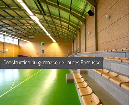 Construction du gymnase de Loures Barousse Construction du gymnase de Loures Barousse